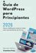 Guía The User Guide Book- Guía de WordPress para Principiantes