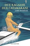 Due GPSR Kontakt Due ragazze, due catamarani