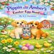 Pippin & Amber Pippin and Amber's Easter Egg Hunt Paperback