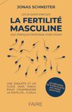 Les 20 questions que (presque) personne n'ose poser sur la fertilité masculine