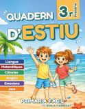 Quadern d’Estiu 3r de Primària: Activitats de repàs per a les vacances de llengua, mates, ciències i anglès per a nens i nenes de 9 anys