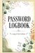Password Boho Minimalist Password Logbook: Large Print Edition: Internet Address and Password Tracker for Seniors, 6x9 Hardcover Organizer with A-Z Alphabetical Tabs