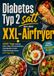 Diabetes Bookmundo Diabetes Typ 2 satt aus dem XXL-Airfryer
