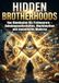 Hidden Brotherhoods: Von Illuminaten bis Freimaurern – Geheimgesellschaften, Machtmythen und memetische Moderne