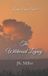 The Landow Creek The Wildwood Legacy Paperback