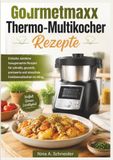 Gourmetmaxx Thermo-Multikocher Rezepte