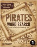 Pirates Word Search: 110 Large Print Nautical Puzzles for Adults and Teens