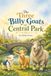 Les Trois Boucs de Central Park : Une réinterprétation new-yorkaise du conte populaire classique