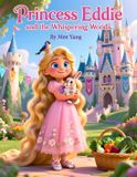 Princess Eddie and the Whispering Woods - Paperback