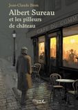 Albert Sureau et les pilleurs de château
