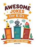 Awesome Jokes for Kids