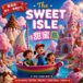 The Sweet Isle 甜蜜島: A Bilingual English & Traditional Chinese Adventure of Friendship, Imagination, and Sweet Discoveries