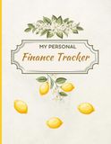 Personal Lemon Garden Personal Finance Tracker: Budget Planner and Household Expense Ledger, Simple Home Accounting Book to Track Income and Savings, Large 8.5 x 11