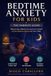 Bedtime Anxiety for Kids: The Parents Guide