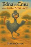 Edna the Emu & the Coat of Arms Crew