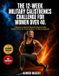 The Libri GmbH The 12-Week Military Calisthenics Challenge for Women Over 40