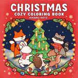 Christmas: Cozy Coloring Book for Adults and Teens