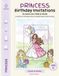Princess Birthday Invitations to color, cut, fold & invite: 12 Invitations, 12 Envelopes, Planner, Cupcake Toppers, Thank You Cards, AGE 5+