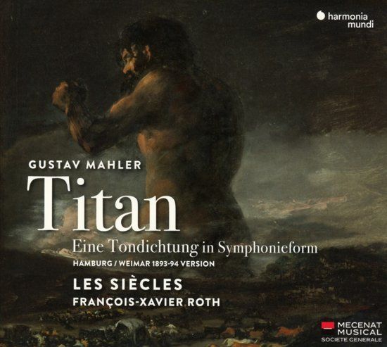 Les Siecles Francois-Xavier Roth Mahler Symphony No. 1 In D Major ''T