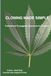 Cloning Made Simple: Professional Propagation Standards for Growers