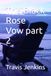 The Black Rose Vow part 2