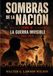Sombras Libri GmbH Sombras de la Nación. Obra Literaria de Acción y Misterio. TOMO IV - La Guerra Invisible (2001-2016) Paperback