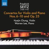 Concertos Naxos Hyejin Chung, Warren Lee - Seitz: Concertos For Violin And Piano Nos. 6-10 and Op. 25 (CD)