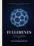 FULLERENES The Science and Technology of Carbon's Most Versatile Molecule