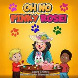 Oh Libri GmbH Oh No Pinky Rose! Paperback