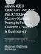 ADVANCED CHATGPT PROMPT PACK: 500+ Money-Making Prompts for Content Creators & Businesses