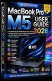 MacBook Apple MacBook Pro M5 User Guide 2026