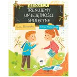 Szkoła Icecat Szkoła i ja. Trenujemy umiejętności społeczne