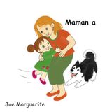 Maman a