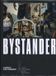Bystander: Laurence King Publishing Bystander: A History of Street Photography