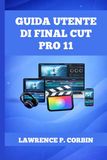 GUIDA Final Cut Pro User Guide