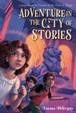 Adventure Bound to Stay Bound Books Cousins in the Time of Magic- Adventure in the City of Stories