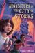 Adventure Bound to Stay Bound Books Cousins in the Time of Magic- Adventure in the City of Stories
