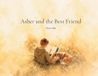 Asher and the Best Friend