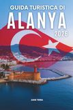 GUIDA TURISTICA DI ALANYA 2 0 2 6