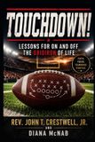Touchdown! Libri GmbH Touchdown! Lessons For on and off the Gridiron of Life!