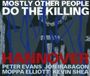 Sonic Rendezvous Mostly Other People Do The Killing - Hannover (CD)