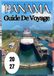 Panama Panama Guide de voyage 2027