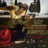 Schein Capricornus Ensemble Stuttgart - Johann Hermann Schein: Ein Kind Geborn Zu Bethlehem (CD)