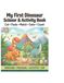 My First Dinosaur Scissor & Activity Book: Cut • Paste • Match • Color • Count
