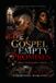 The Gospel of Empty Promises: Diary of a Mad Black Lesbian: Book Two