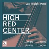 Sonic Rendezvous Delmark Records Jason Roebke Octet - High Red Center (CD)