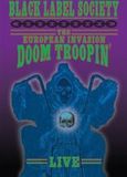 Black Label Society - European Invasion