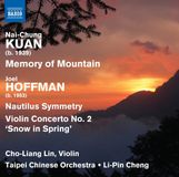 Nai-Chung Naxos Nai-Chung Kuan : Memory Of Mountain - Joel Hoffman (CD)