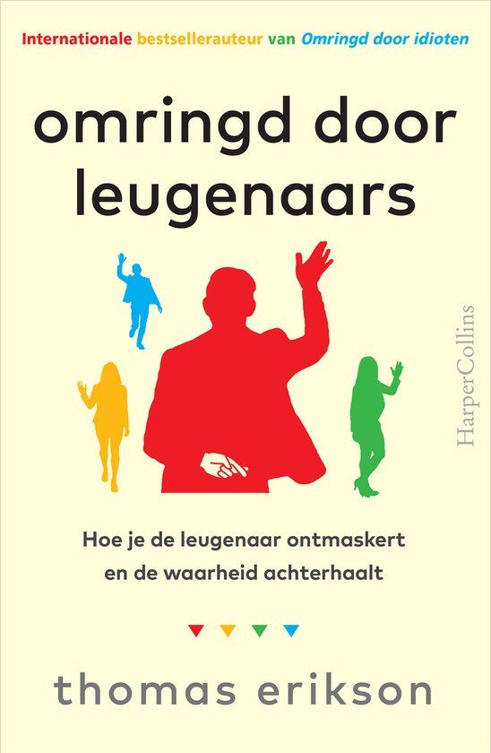 Omringd door leugenaars: Paperback - Thomas Erikson - 22 oktober 2024