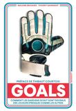 Goals: Comment les gardiens de but sont devenus des joueurs (presque) comme les autres: 31580